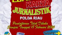 Polda Riau Gelar Lomba Karya Jurnalistik, Sediakan Hadiah Puluhan Juta Rupiah dan Umroh, Ini Syaratnya..!