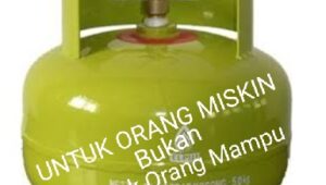 Banyak Orang Mampu Berpura – pura Miskin Untuk Dapat Beli LPG 3 Kilogram Bersubsidi