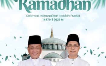 Bupati dan Wakil Bupati Rohil mengucapkan Selamat Menyambut Bulan Suci Ramadhan 1447 H 