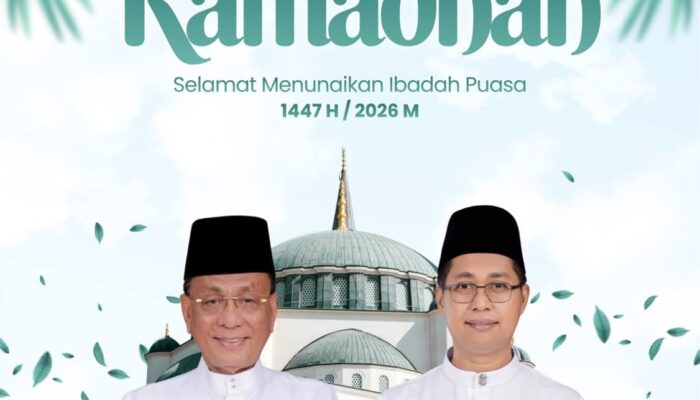 Bupati dan Wakil Bupati Rohil mengucapkan Selamat Menyambut Bulan Suci Ramadhan 1447 H 