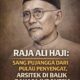 Raja Ali Haji: Sang Pujangga dari Pulau Penyengat, Arsitek di Balik Bahasa Indonesia