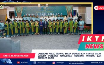 Langkah Awal Menuju Masa Depan, IKTN Sukses Gelar Wisuda Perdana Wujudkan Generasi Unggul
