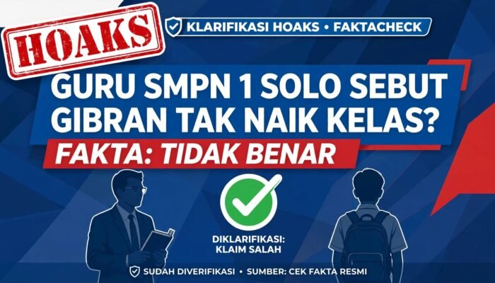 Cek Fakta: Hoaks Guru SMPN 1 Solo Sebut Gibran Tak Naik Kelas Lalu Pindah ke Singapura
